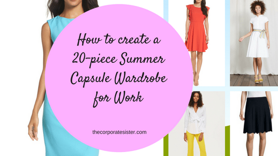 How To Create A 20 Piece Summer Capsule Wardrobe For Work The