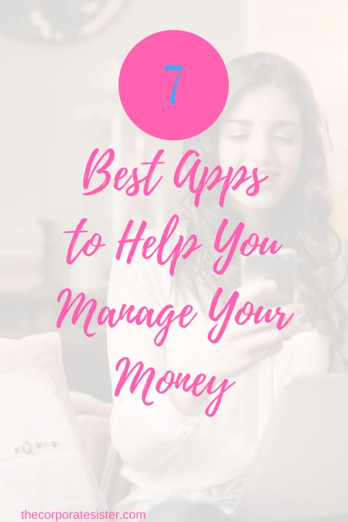 7 best apps to help you manage your money the corporate sister
