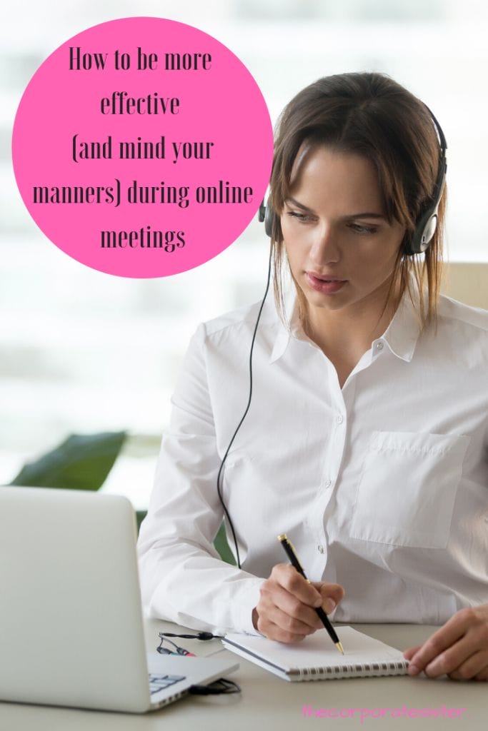 How to be more effective (and mind your manners) during online meetings