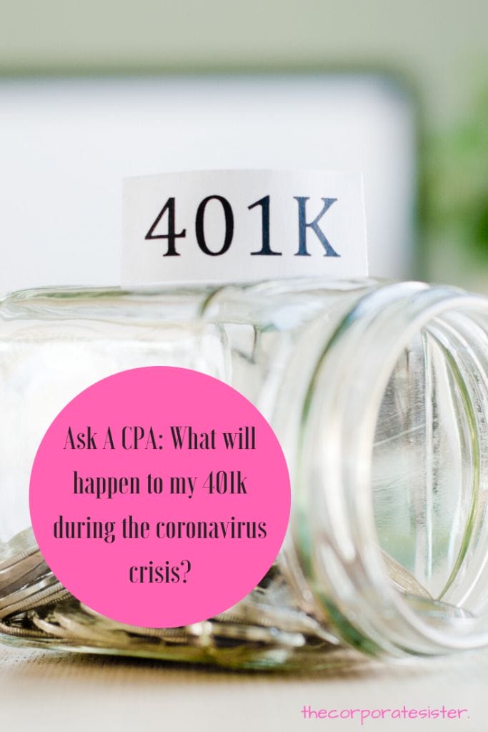 Ask A CPA: What will happen to my 401k during the coronavirus crisis?